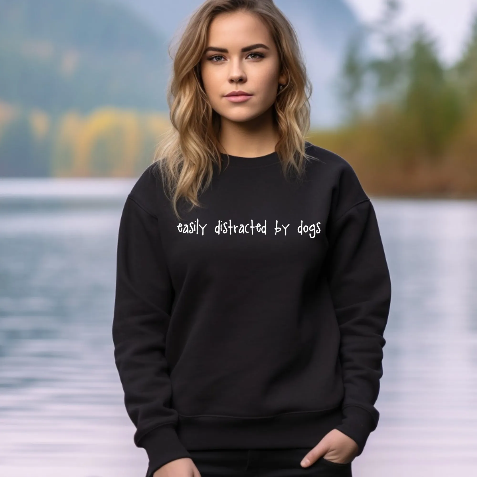 Easily Distracted by Dogs Sweatshirt, Women's Sweatshirt